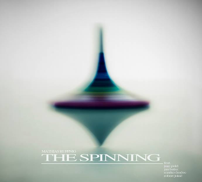 Mathias Ruppnig - The Spinning